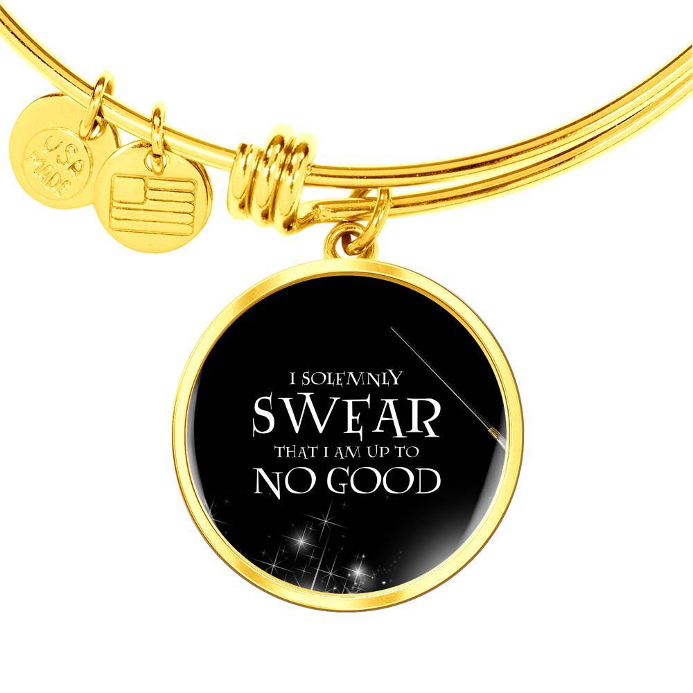 Engraved Gold Circle Pendant Bangle - I Solemnly Swear - Gift to Girlfriend - Gift to Women