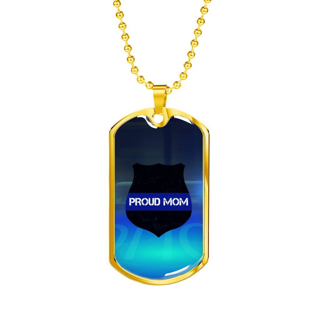 Engraved Gold Dog Tag Pendant With Ball Chain - Proud Mom - Thin Blue line - Gift for Mom - Gift for Women