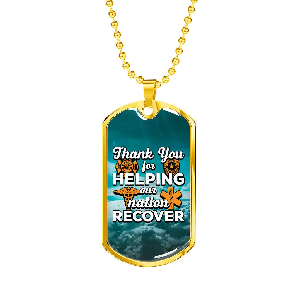 Gold Dog Tag Pendant With Ball Chain - Thank You For Helping Our Nation Recover - Gift for Boyfriend - Gift for Men