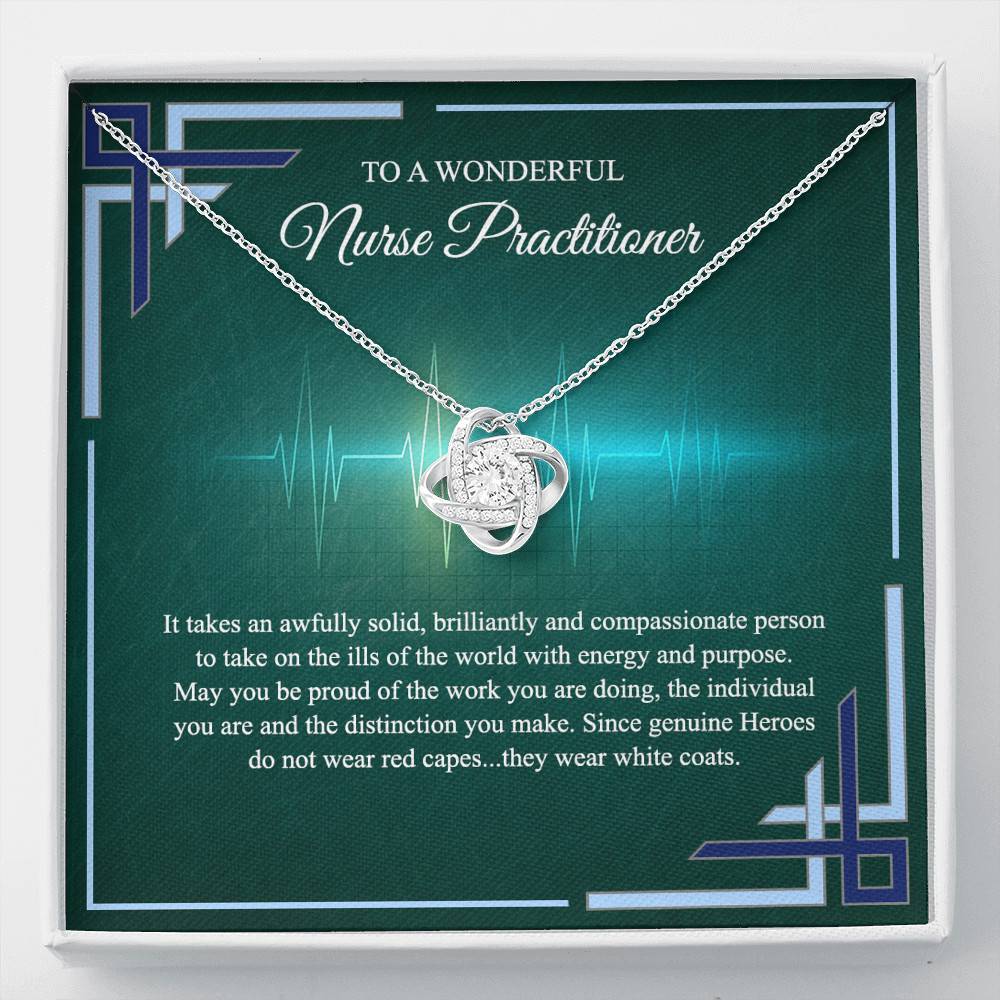 Love Knot Necklace with Message Card and Gift Box - Artisan-designed and crafted 14k white-gold - To a wonderful Nurse Practitioner - Gift for Daughter - Gift for Women