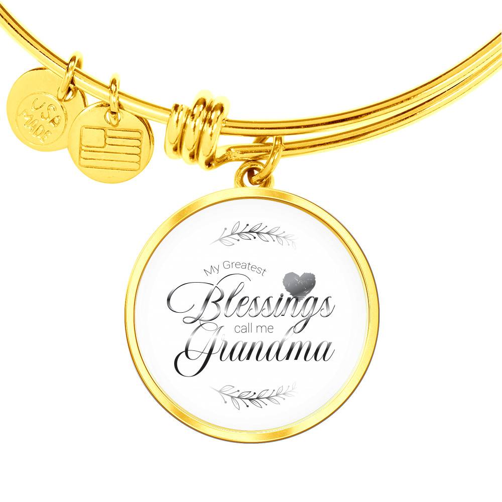 Gold Circle Pendant Bangle - My Greatest Blessings Call Me Grandma - Gift for Grandmother - Gift for Women