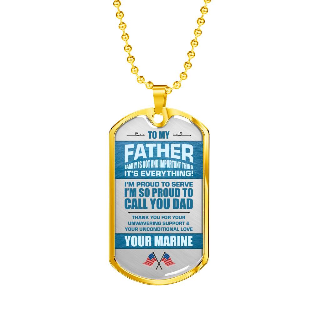 Gold Dog Tag Pendant With Ball Chain - Your Marine - I'm Proud to Serve - Gift for Dad - Gift for Men