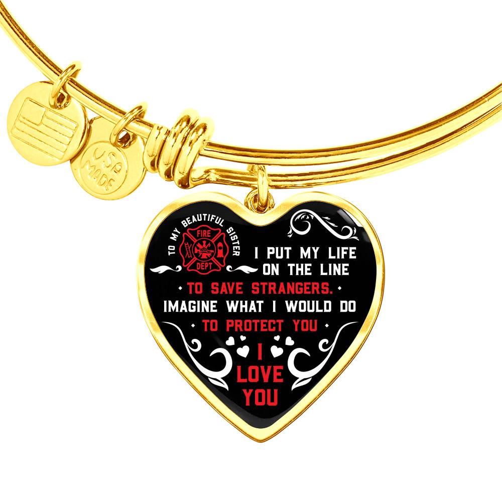 Gold Heart Pendant Bangle - High Quality Surgical Steel - Firefighter Sister - Gift for Sister - Gift for Women